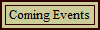 Coming Events